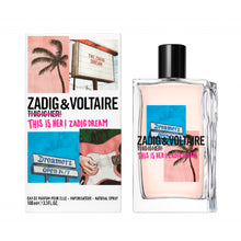 Zadig & Voltaire This Is Her Dream EDP 100ml Moterims